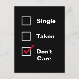 Funny Single Taken Don't Care Checklist Dating Postcard
