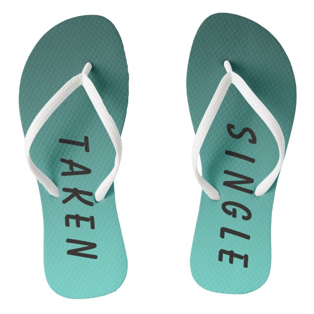 Funny Single Taken Sign Teal Flip Flops (Footbed)
