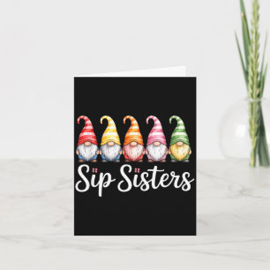Funny sip sisters gnomes watercolor saying Funny s Card