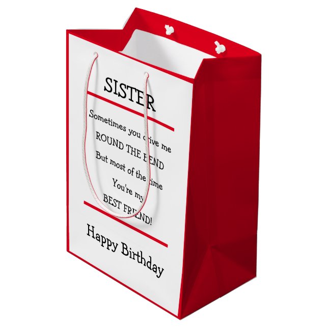 Funny Sister Best Friend Verse Birthday Card Medium Gift Bag (Back Angled)