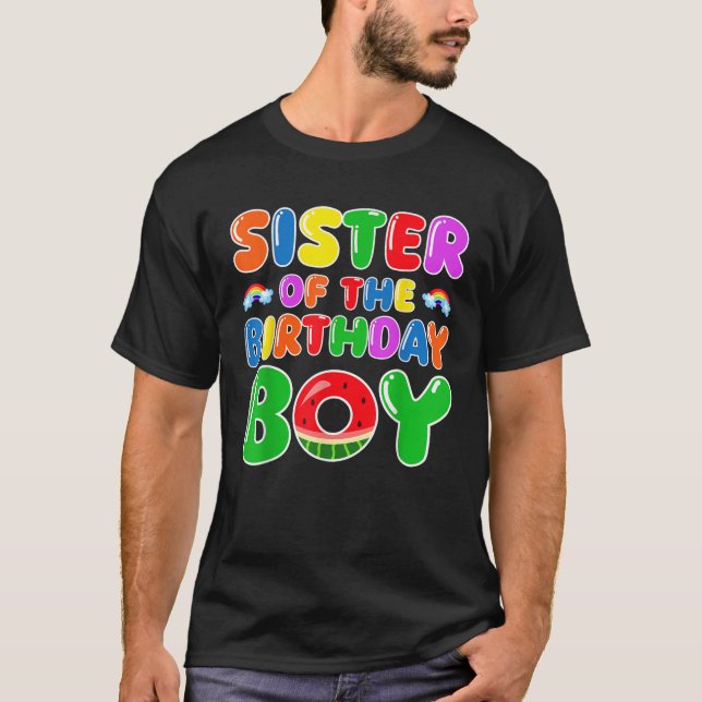 Funny Sister Of The Birthday Boy Watermelon Birthd T-Shirt (Front)