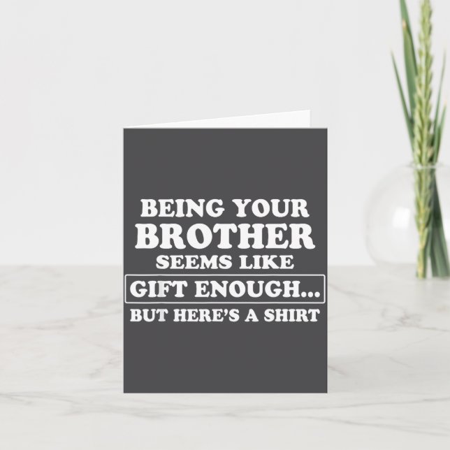 Funny Sister Sarcastic Sibling Humor Quote From Br Card (Front)