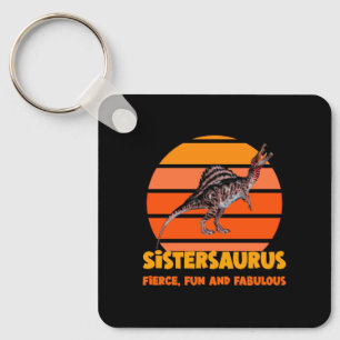 Funny Sistersaurus Dino Sister Humour Design Key Ring