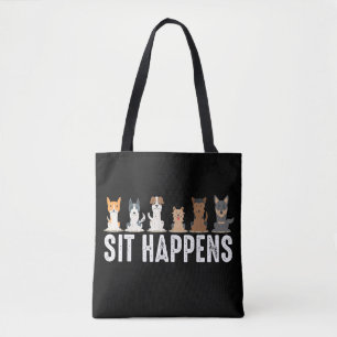 Funny Sit Happens Cool Sitting Dogs Tote Bag