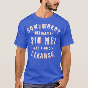 Funny Siu Mei and a Juice Cleanse Barbecue Vegan  T-Shirt