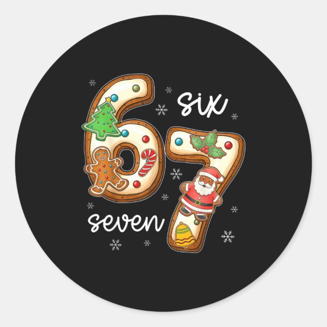 Funny Six Seven 67 Gingerbread Christmas Boys Xmas Classic Round Sticker (Front)