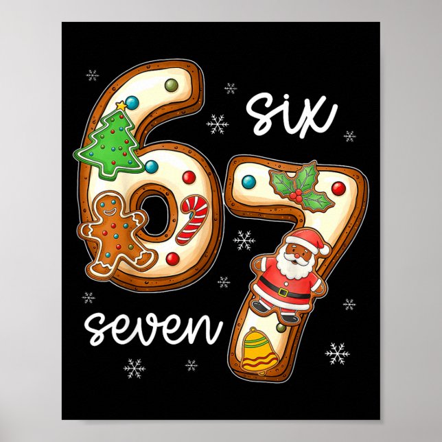 Funny Six Seven 67 Gingerbread Christmas Boys Xmas Poster (Front)