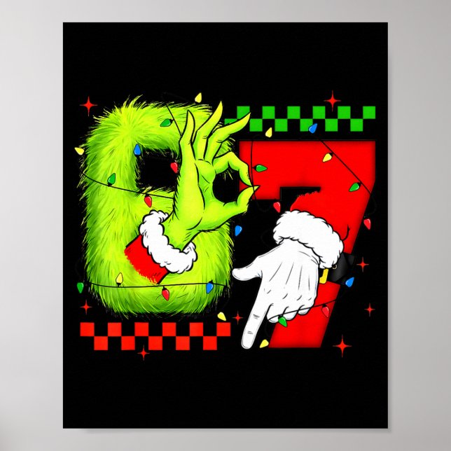 Funny Six Seven 67 Meme 6 7 Christmas Elf Hand Boy Poster (Front)