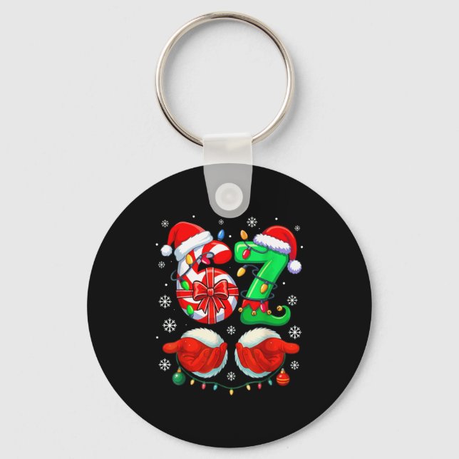 Funny Six Seven 67 Meme 6 7 Christmas Santa Hand B Key Ring (Front)