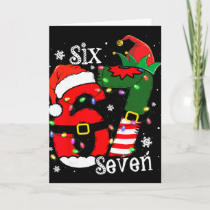 Funny Six Seven 67 Meme 6 7 Elf Santa Christmas Pa Card