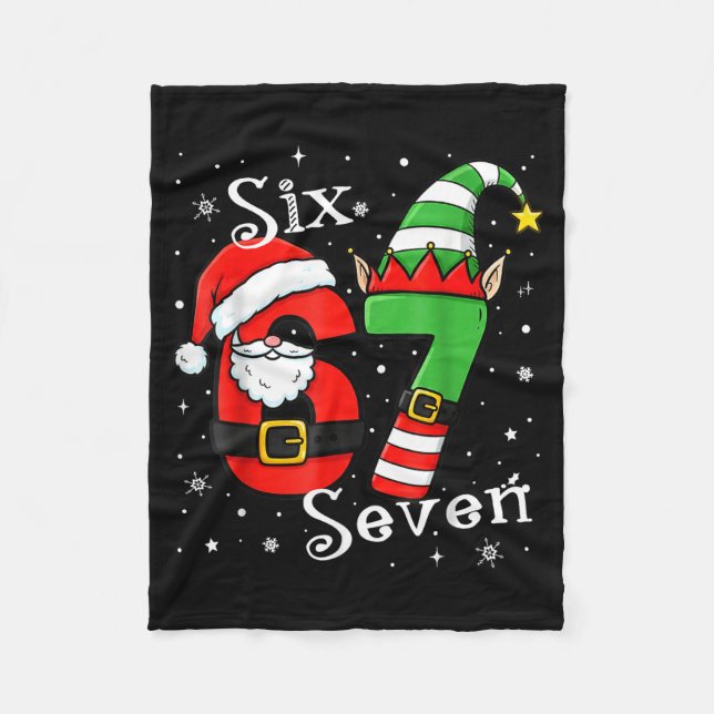 Funny Six Seven 67 Meme 6 7 Elf Santa Christmas Pa Fleece Blanket (Front)