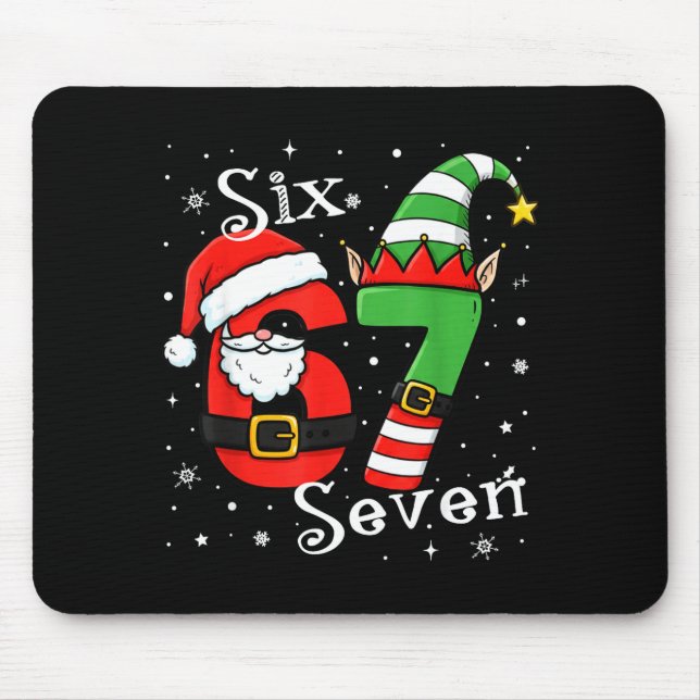 Funny Six Seven 67 Meme 6 7 Elf Santa Christmas Pa Mouse Mat (Front)