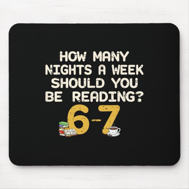 Funny Six Seven 67 Meme Book Lover Reading 6 7 Shi Mouse Mat (Front)