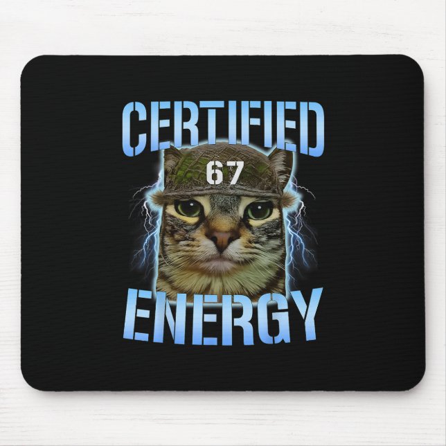Funny Six Seven 67 Meme Certified Energy Cursed Ca Mouse Mat (Front)