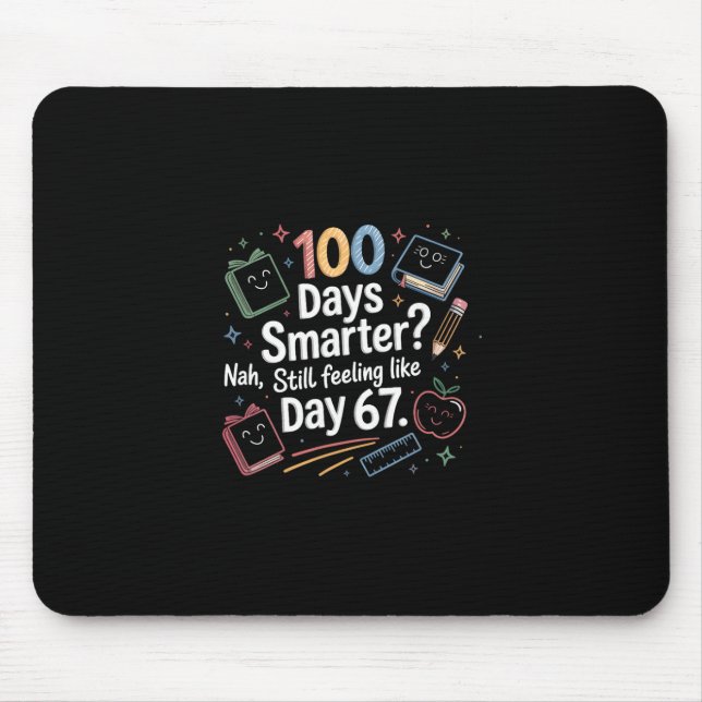 Funny Six Seven 67 Meme For 100th Day Of School Ki Mouse Mat (Front)