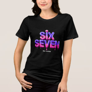 Funny Six Seven 67 Meme Gen Alpha Cool Viral Style Tri-Blend Shirt