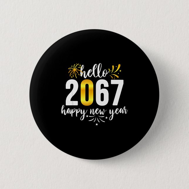 Funny Six Seven 67 Meme Happy New Year  6 Cm Round Badge (Front)