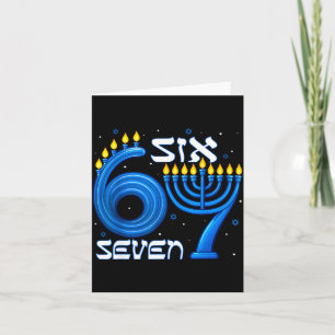 Funny Six Seven 67 Meme Sarcastic Hanukkah Chanuka Card