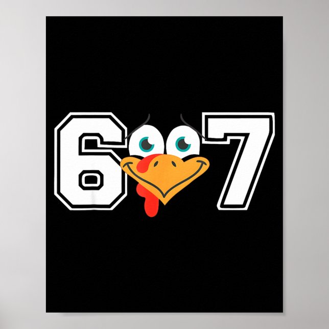 Funny Six Seven 67 Turkey Face Thanksgiving Matchi Poster (Front)