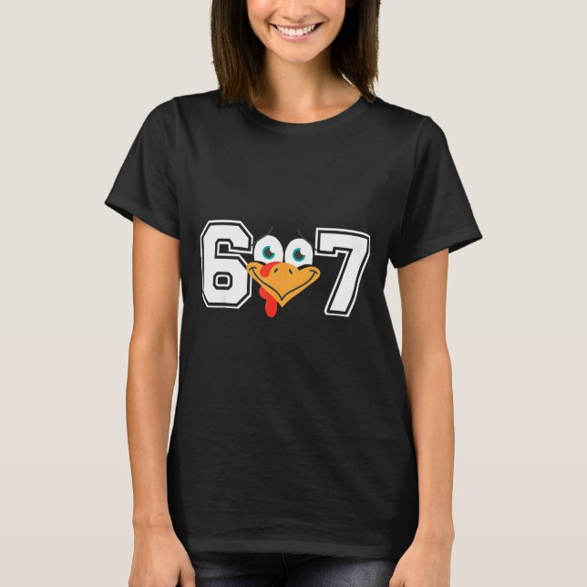 Funny Six Seven 67 Turkey Face Thanksgiving Matchi T-Shirt (Front)