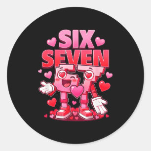 Funny Six Seven 6 7 Funny Brainrot Valentines Day Classic Round Sticker