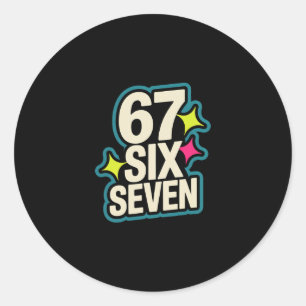 Funny Six Seven 6 7 Meme 1 Classic Round Sticker