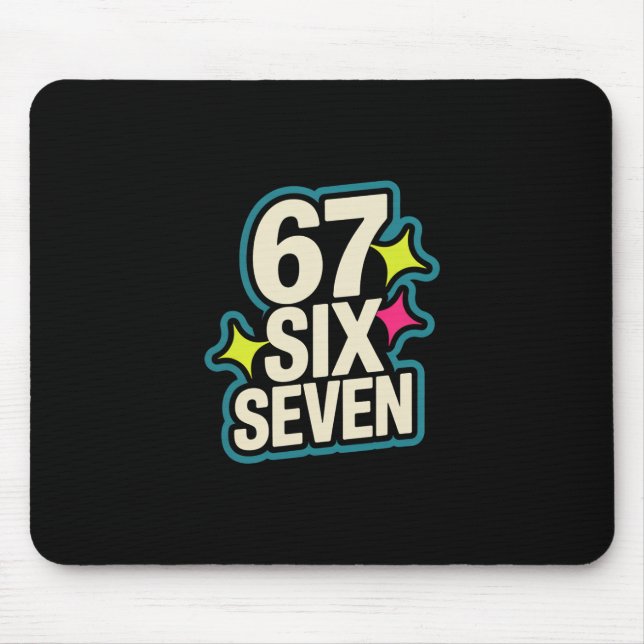 Funny Six Seven 6 7 Meme 1  Mouse Mat (Front)