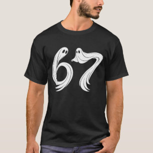 Funny Six Seven 6 7 Meme 67 Design Ghost Halloween T-Shirt