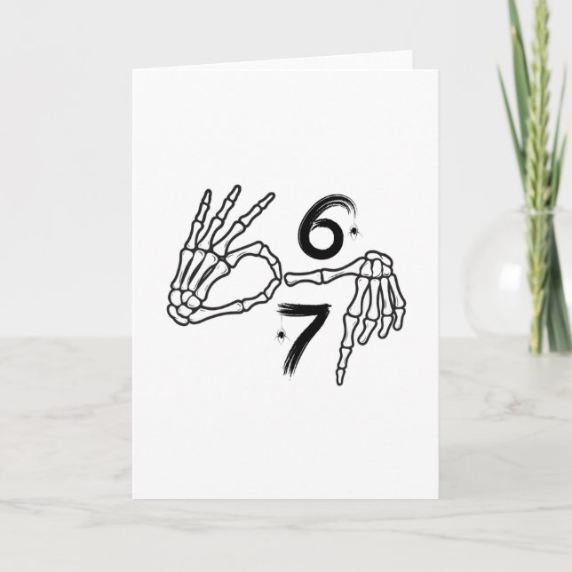 Funny Six Seven 6 7 Meme 67 Skeleton Hand Hallowee Card (Front)