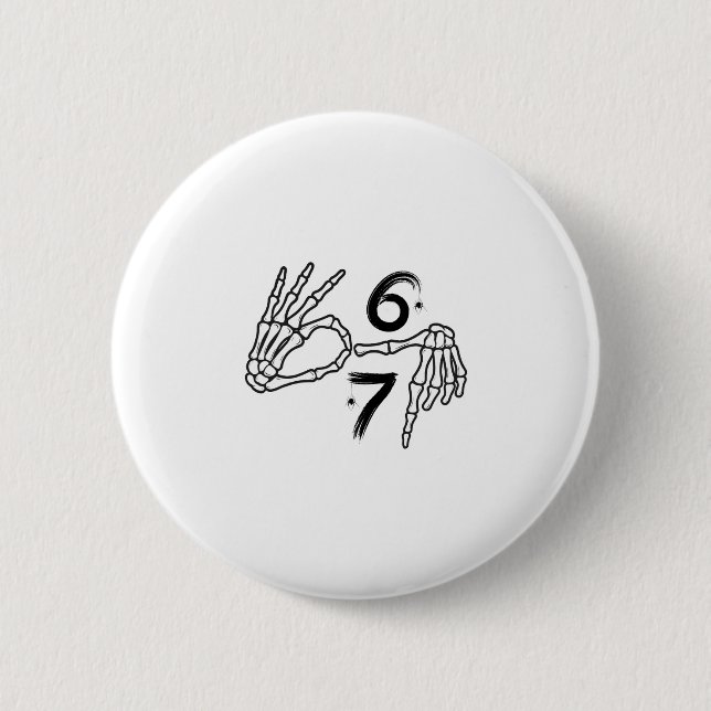 Funny Six Seven 6 7 Meme 67 Skeleton Hand Hallowee Cm Round Badge (Front)