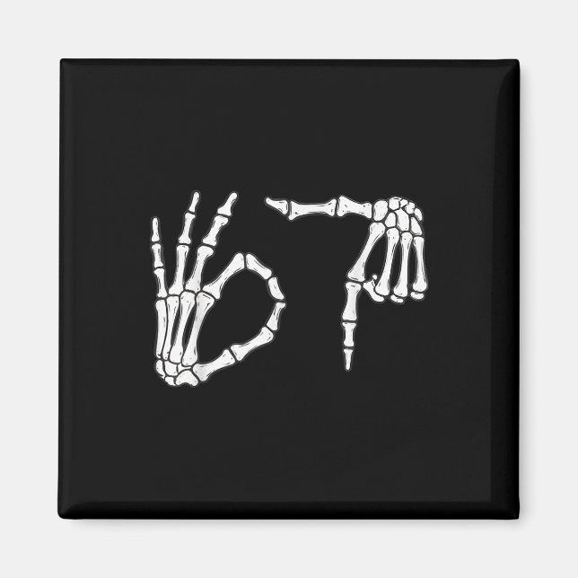 Funny Six Seven 6 7 Meme 67 Skeleton Hand Hallowee Magnet (Front)