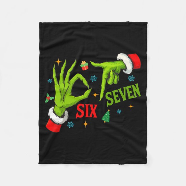 Funny Six Seven 6 7 Meme Christmas Funny Hands 6 7 Fleece Blanket (Front)