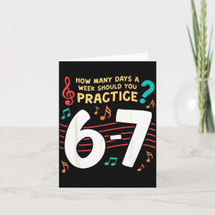 Funny Six Seven 6 7 Meme For Music Teacher Card