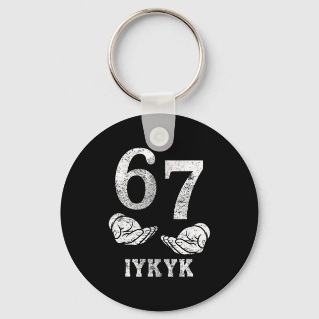 Funny six seven 6 7 meme g alpha slang if know kno key ring (Front)