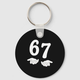 Funny Six Seven 6 7 Meme Gen Alpha Slang 67 Hands Key Ring