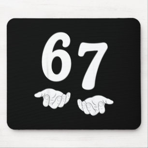 Funny Six Seven 6 7 Meme Gen Alpha Slang 67 Hands Mouse Mat