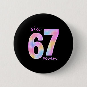 Funny Six Seven 6 7 Meme Gen Alpha Slang 67 Kids G Cm Round Badge