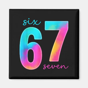 Funny Six Seven 6 7 Meme Gen Alpha Slang 67 Kids Magnet