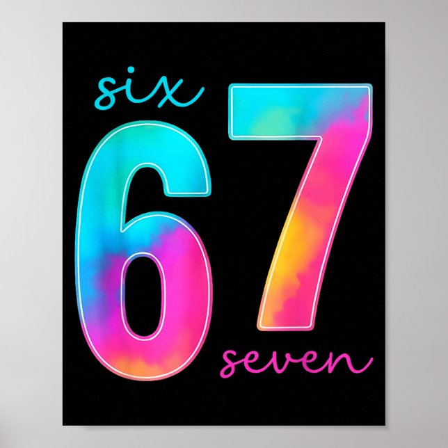 Funny Six Seven 6 7 Meme Gen Alpha Slang 67 Kids  Poster (Front)