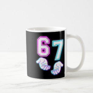 Funny Six Seven 6 7 Meme Gen Alpha Slang 6 7 Glowi Coffee Mug