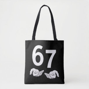 Funny Six Seven 6 7 Meme Gen Alpha Slang 6 7 Hands Tote Bag