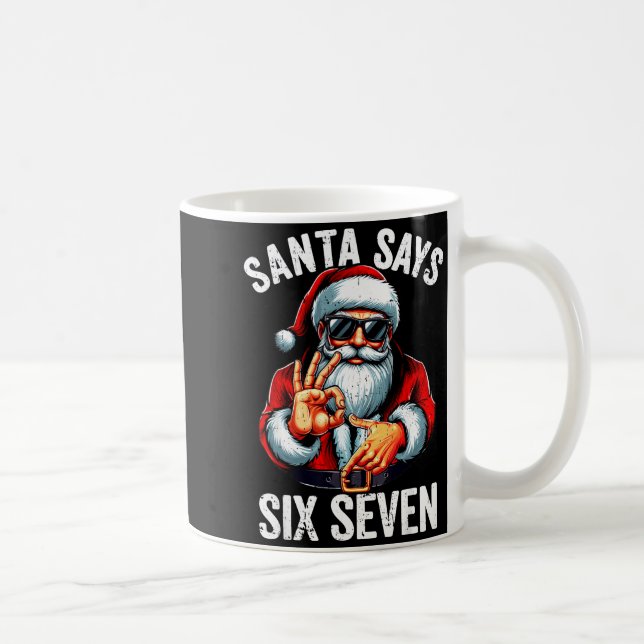 Funny Six Seven 6 7 Meme Gen Alpha Slang 6 7 Santa Coffee Mug (Right)