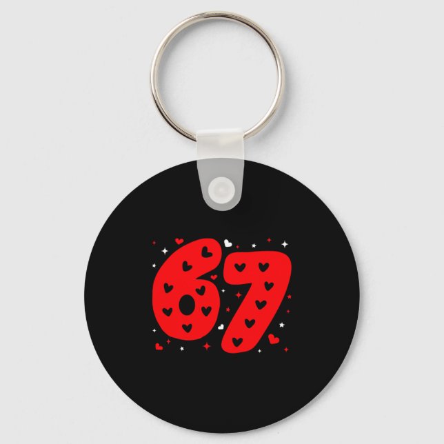 Funny Six Seven 6 7 Meme Gen Alpha Slang 6 7 Valen Key Ring (Front)