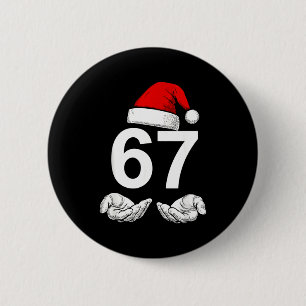 Funny Six Seven 6 7 Meme Gen Alpha Slang Christmas 6 Cm Round Badge