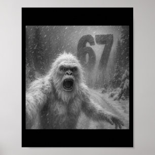 Funny Six Seven 6 7 Meme Gen Z Alpha Slang Yeti Se Poster