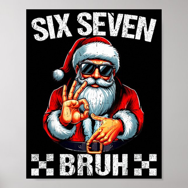 Funny Six Seven 6 7 Meme Santa Christmas Shirt Men Poster (Front)