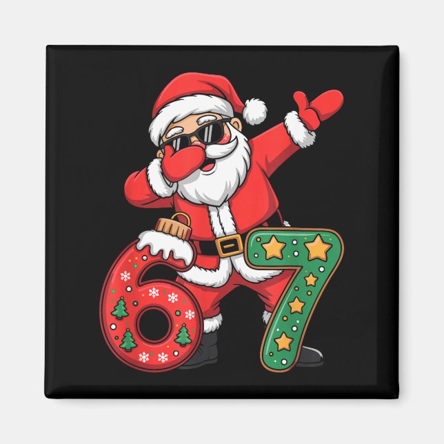 Funny Six Seven 6 7 Meme Santa Dab Christmas Dabbi Magnet (Front)