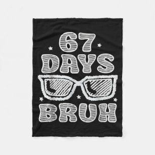 Funny Six Seven 6 7 Meme Teacher 67 Days Bruh Sung Fleece Blanket