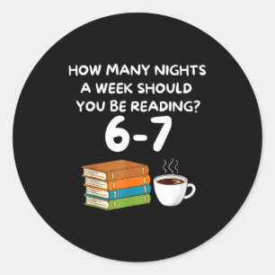 Funny Six Seven 6 7 Meme Teacher Design Reading 6- Classic Round Sticker