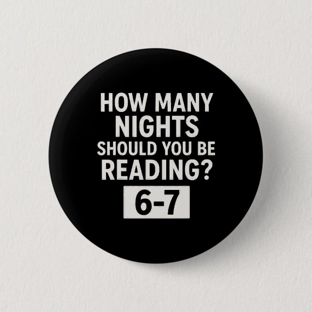 Funny Six Seven 6 7 Meme Teacher Design Reading 6- Cm Round Badge (Front)